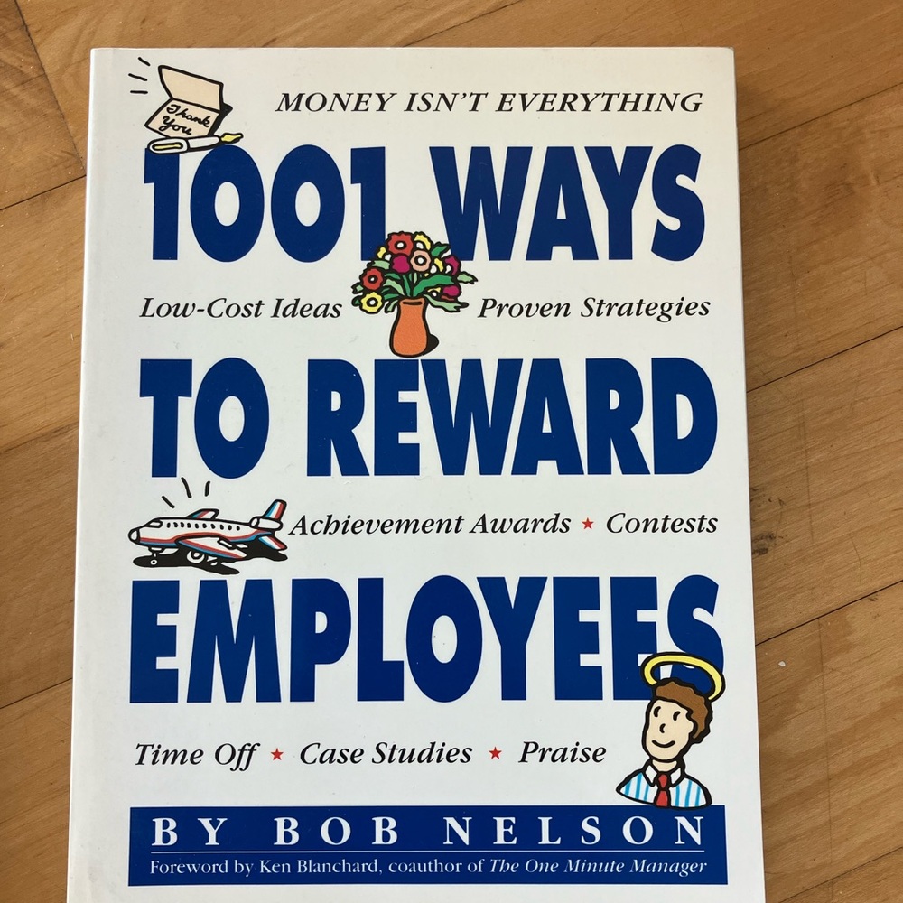 1001 Ways to Reward Employees Book